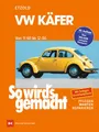 Produktbild: So wird's gemacht, VW Käfer von 9/60 bis 12/86 | Buch | 9783768802376