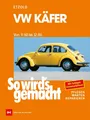 Produktbild: So wird's gemacht, VW Käfer von 9/60 bis 12/86, Rüdiger Etzold