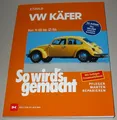 Produktbild: Reparaturanleitung VW Käfer 1200 1300 1302 S 1303 1500 Typ 1 1960 - 1986 NEU!