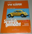 Produktbild: Reparaturanleitung VW Käfer 1200 1300 1302 S 1303 1500 Typ 1 1960 - 1986 NEU!