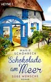 Produktbild: Schokolade am Meer - Süße Wünsche von Marie Schönbeck ☆Zustand Sehr Gut☆