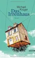 Produktbild: Das Irrenhaus: Roman von Michael Krüger | Buch | Zustand gut