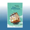 Produktbild: Das Irrenhaus | Michael Krüger