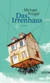 Produktbild: Das Irrenhaus Michael Krüger