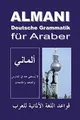 Produktbild: Almani - Deutsche Grammatik für Araber von Khaled A... | Buch | Zustand sehr gut
