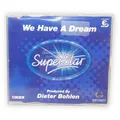 Produktbild: We Have A Dream DSDS Deutschland Sperstar Dieter Bohlen CD Musik Single RTL 2002