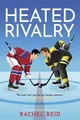 Produktbild: Heated Rivalry (Game Changers, 2) von Reid, Rachel | Buch | Zustand wie neu
