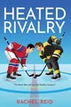Produktbild: Heated Rivalry, Rachel Reid