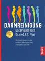 Produktbild: Erich Rauch | Darmreinigung. Das Original nach Dr. med. F.X. Mayr | Taschenbuch