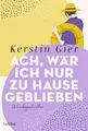 Produktbild: Ach, wär ich nur zu Hause geblieben: Urlaubsgeschichten für die ganze Familie
