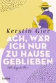 Produktbild: Ach, wär ich nur zu Hause geblieben: Urlaubsgeschic... | Buch | Zustand sehr gut