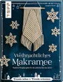 Produktbild: Weihnachtliches Makramee * TOPP 4567 * Frech Verlag
