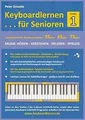 Produktbild: Keyboardlernen für Senioren (Stufe 1): Konzipiert f... | Buch | Zustand sehr gut