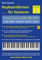 Produktbild: Peter Grosche | Keyboardlernen für Senioren (Stufe 1) | Taschenbuch | Deutsch