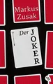 Produktbild: Der Joker: Ein großartiger Coming-of-Age-Roman vom ... | Buch | Zustand sehr gut