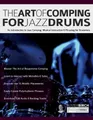 Produktbild: Buster Birch The Art of Comping for Jazz Drums (Taschenbuch) (US IMPORT)