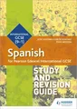 Produktbild: Edexcel International GCSE Spanisch Studien- Und Revisionsführer Papier