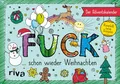 Produktbild: FUCK – Der Adventskalender: komplett überarbeitete Neuausgabe | Mit 24 Motiven und Sprüchen. Für mehr Gelassenheit, Entspannung und Ruhe in der Weihnachtszeit. Das perfekte Geschenk
