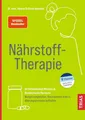 Produktbild: Nährstoff-Therapie Orthomolekulare Medizin & Bioidentische Hormone: Mangel au...