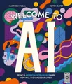 Produktbild: Matthieu Dugal Welcome to AI (Gebundene Ausgabe)