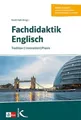 Produktbild: Fachdidaktik Englisch: Tradition – Innovation – Praxis