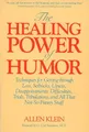 Produktbild: The Healing Power of Humor: Techniques for Getting Thr by Allen Klein 0874775191