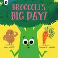 Produktbild: Broccoli's Big Day!, Henson, Mike