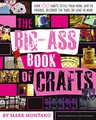 Produktbild: The Big-Ass Book of Crafts