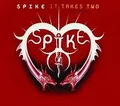 Produktbild: It Takes Two (Deeper Love) von Spike | CD | Zustand gut