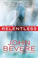 Produktbild: Relentless: The Power you Need to Never Give Up by Bevere, John [Paperback]