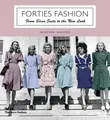Produktbild: Forties Fashion: From Siren Suits to the New Look by Jonathan Walford 0500288976