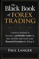 Produktbild: The Black Book of Forex Trading: A Proven Method to... | Buch | Zustand sehr gut