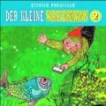 Produktbild: OTFRIED PREUßLER - 02: DER KLEINE WASSERMANN (NEUPRODUKTION)  CD NEU