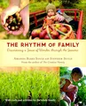 Produktbild: The Rhythm of Family: Discovering a Sense of Wonder through the Seasons
