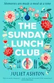 Produktbild: The Sunday Lunch Club: The feel-good novel of 2018