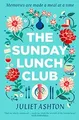 Produktbild: The Sunday Lunch Club: The feel-good novel of 2018 ... | Buch | Zustand sehr gut