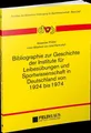 Produktbild: Bibliographie zur Geschichte der Institute für Leibesübungen und Sportwissenscha
