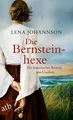 Produktbild: Die Bernsteinhexe, Lena Johannson