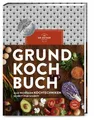 Produktbild: Grundkochbuch: Alle wichtigen Kochtechniken Schritt für Schritt. Kochenlernen da