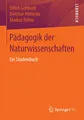 Produktbild: Pädagogik der Naturwissenschaften: Ein Studienbuch