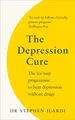 Produktbild: The Depression Cure: The Six-Step P..., Ilardi, Dr Stev