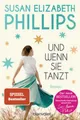 Produktbild: Und wenn sie tanzt, Susan Elizabeth Phillips