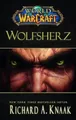 Produktbild: World of Warcraft. Wolfsherz: Videogameroman  BUCH #SG