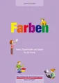 Produktbild: Farben 4-6 Jahre: Ideen, Experimente und Spiele für die Praxis (Materialien für den Kindergarten)