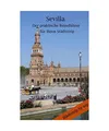 Produktbild: Sevilla - Der praktische Reiseführer für Ihren Städtetrip, Bauer, Angeline