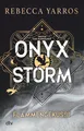 Produktbild: Onyx Storm – Flammengeküsst | Rebecca Yarros | 2025