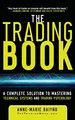 Produktbild: The Trading Book: A Complete Solution to Mastering Technical Systems and Trading Psychology