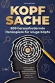 Produktbild: Kopfsache: 200 herausfordernde Denkspiele für kluge Köpfe. Julian Bender