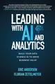 Produktbild: Leading With AI and Analytics: Build Your Data Science IQ to Drive Business Value