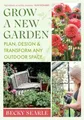 Produktbild: Becky Searle Grow a New Garden (Gebundene Ausgabe)